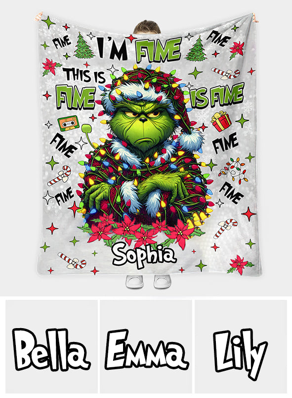 It's Fine I'm Fine - Personalized Stole Christmas Blanket