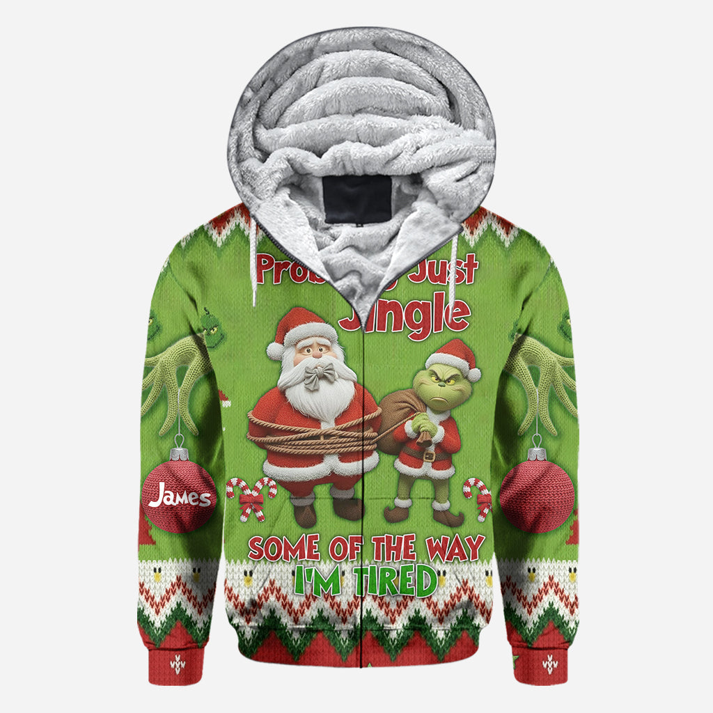 Probably Just Gonna Jingle Some Of The Way I'm Tired - Personalized Stole Christmas All Over Shirt