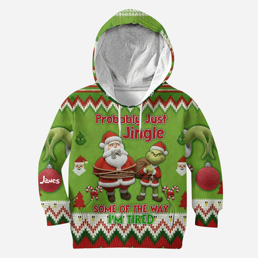 Probably Just Gonna Jingle Some Of The Way I'm Tired - Personalized Stole Christmas All Over Shirt