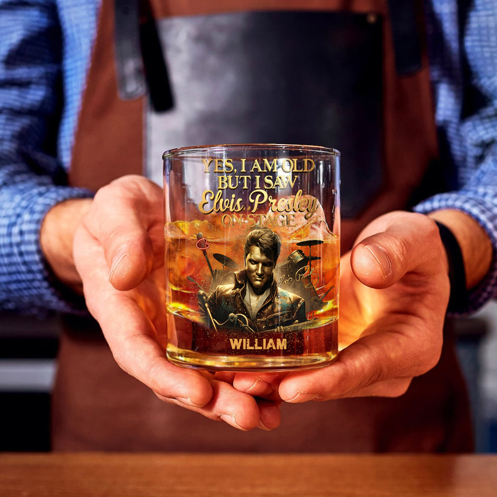 Yes, I am Old But I Saw... - Personalized King of Rock and Roll Whiskey Glass