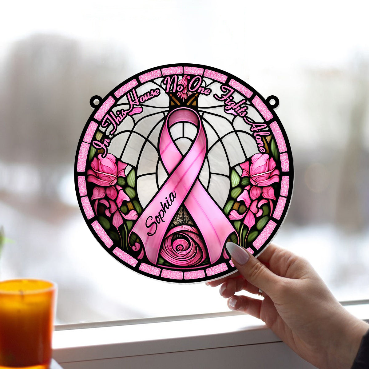In This House No One Fights Alone - Personalized Breast Cancer Awareness Window Hanging Suncatcher Ornament