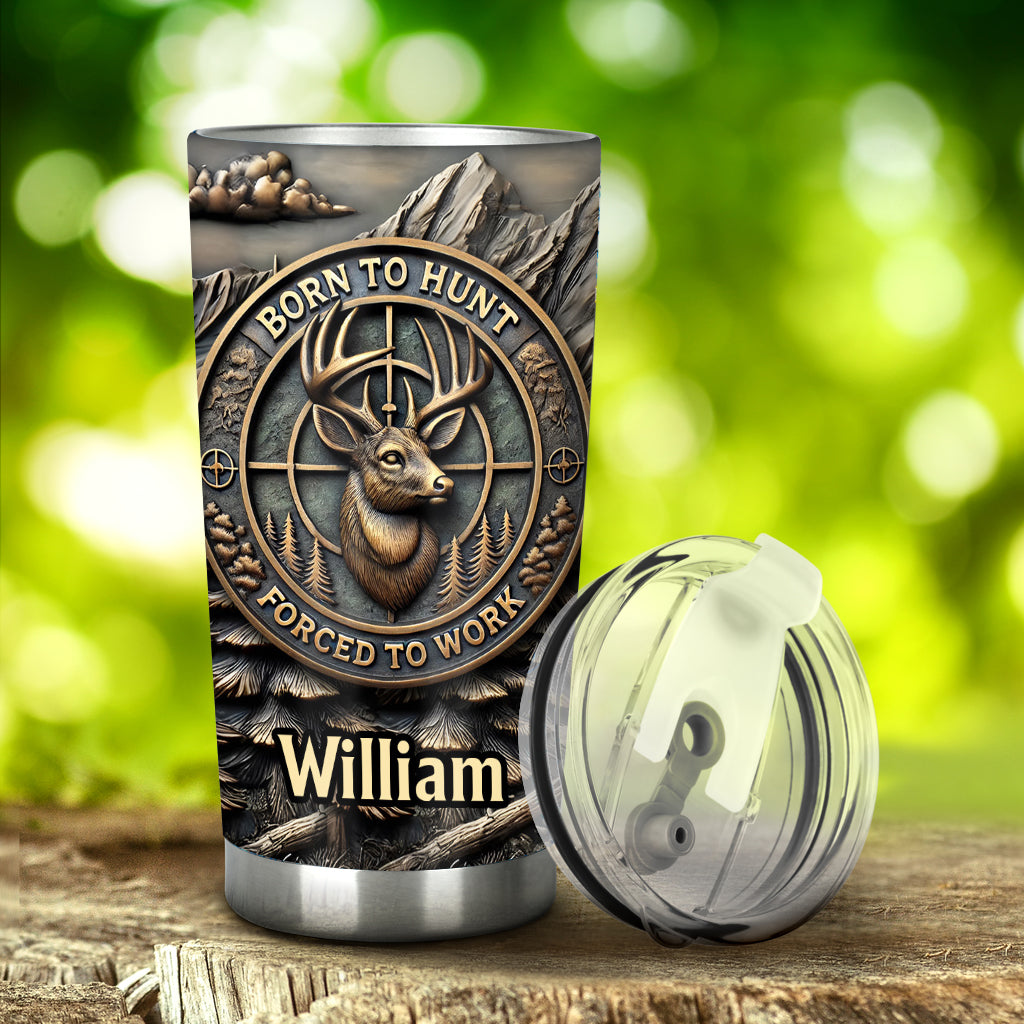 Né pour chasser, forcé de travailler - Gobelet isotherme de chasse personnalisé