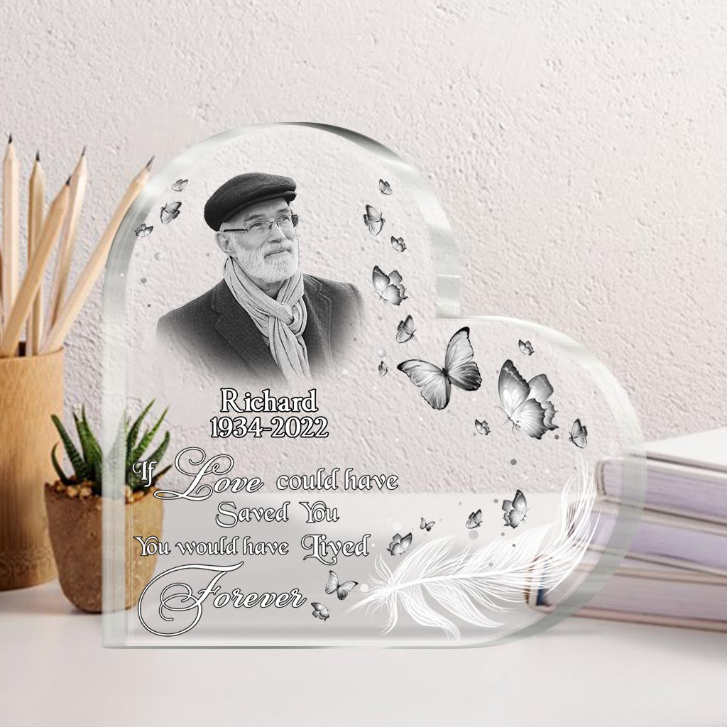 Si l'amour avait pu te sauver - Plaque commémorative personnalisée en acrylique de forme personnalisée