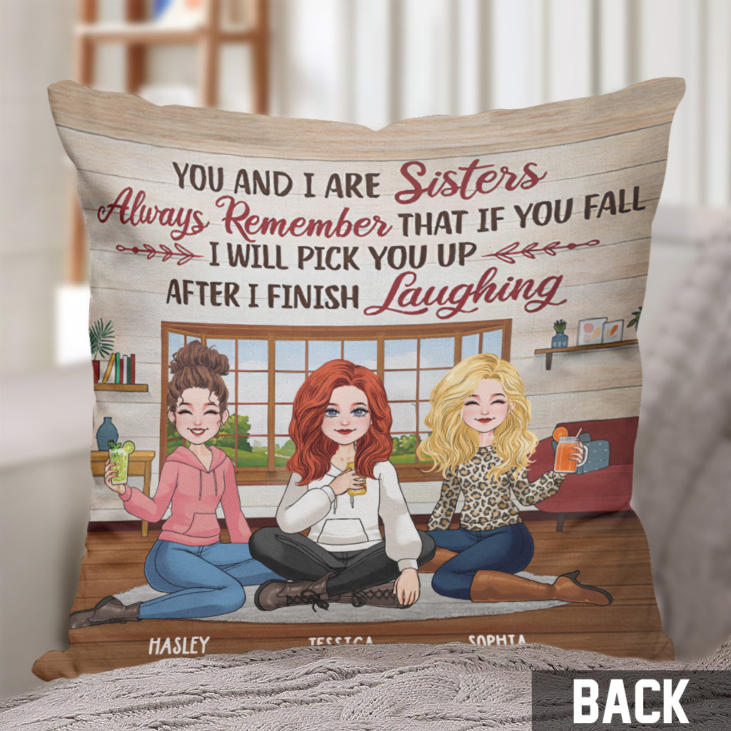After I Finish Laughing - Personalized Bestie Throw Pillow