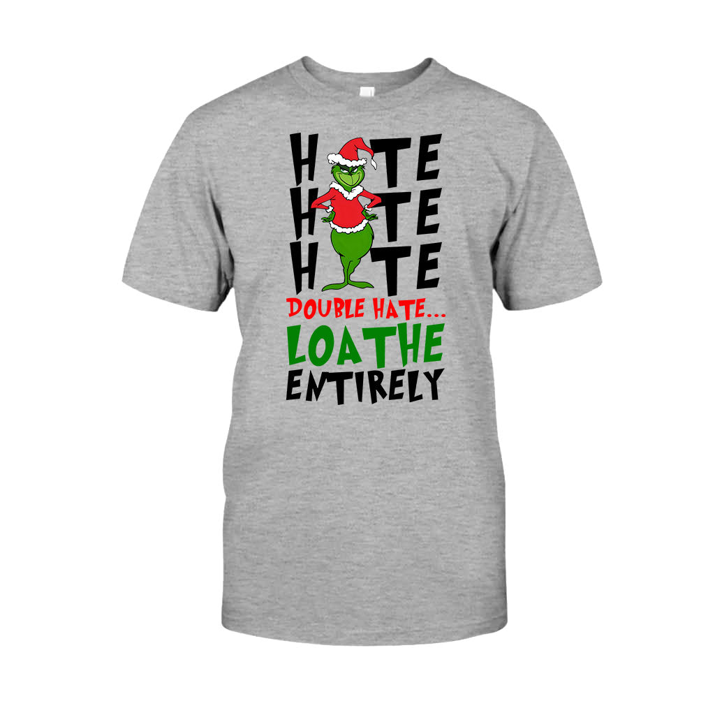Hate Hate Hate - Stole Christmas T-shirt And Hoodie
