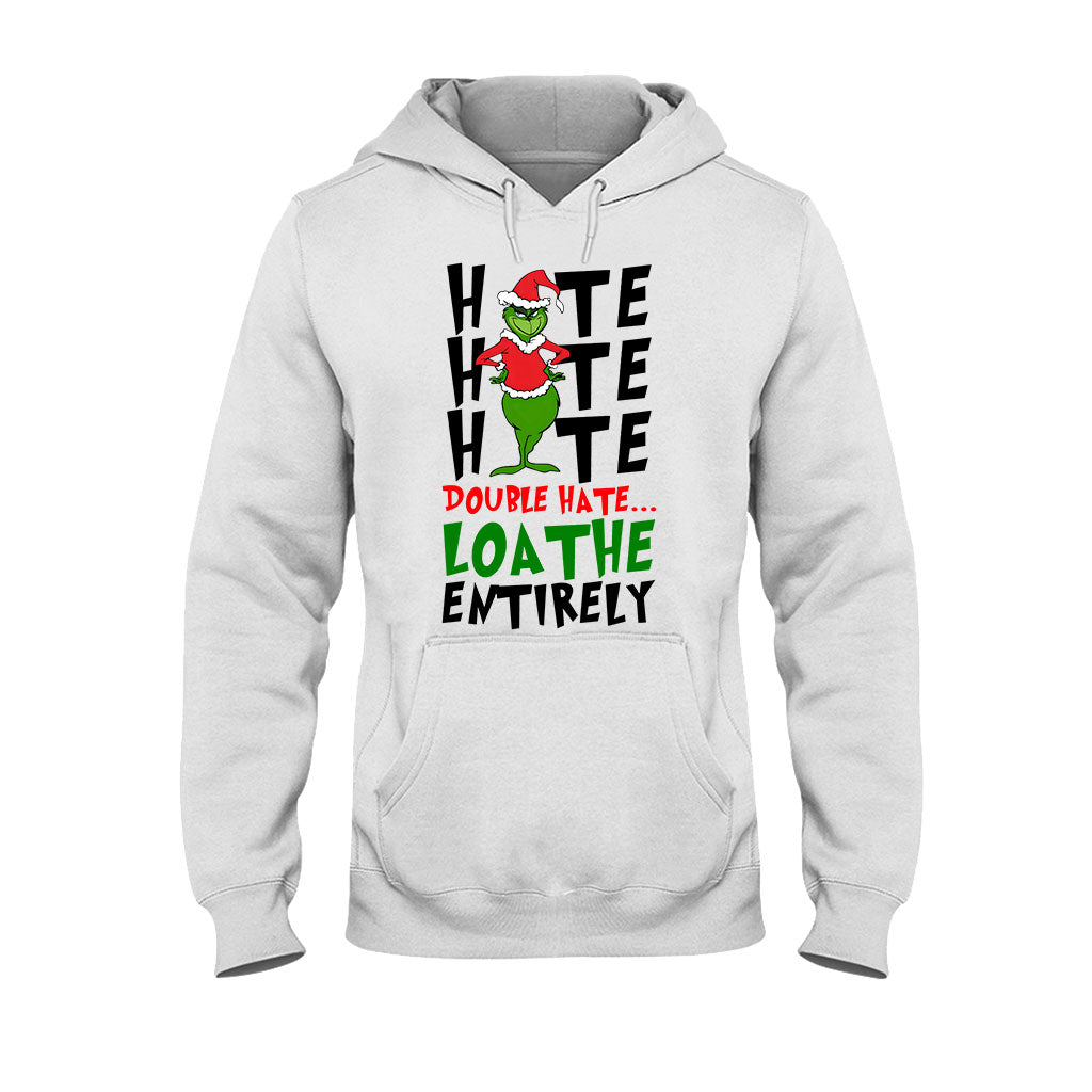 Hate Hate Hate - Stole Christmas T-shirt And Hoodie