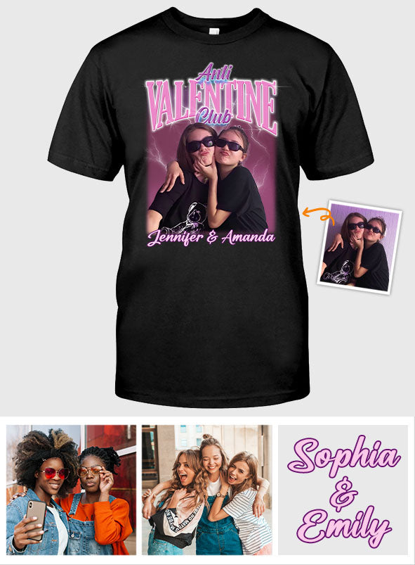 Club Anti-Saint-Valentin - T-shirt et sweat à capuche personnalisés pour meilleure amie