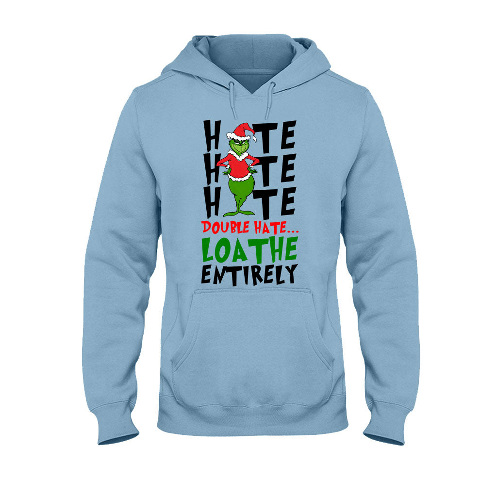 Hate Hate Hate - Stole Christmas T-shirt And Hoodie