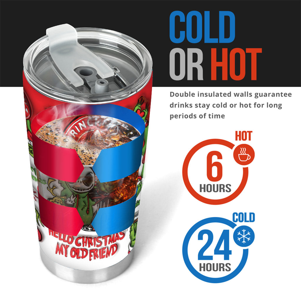 Hello Christmas My Old Friend - Personalized Stole Christmas Tumbler