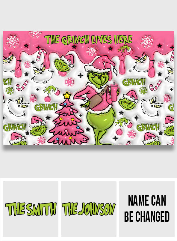 The Grinch Lives Here - Personalized Stole Christmas Doormat