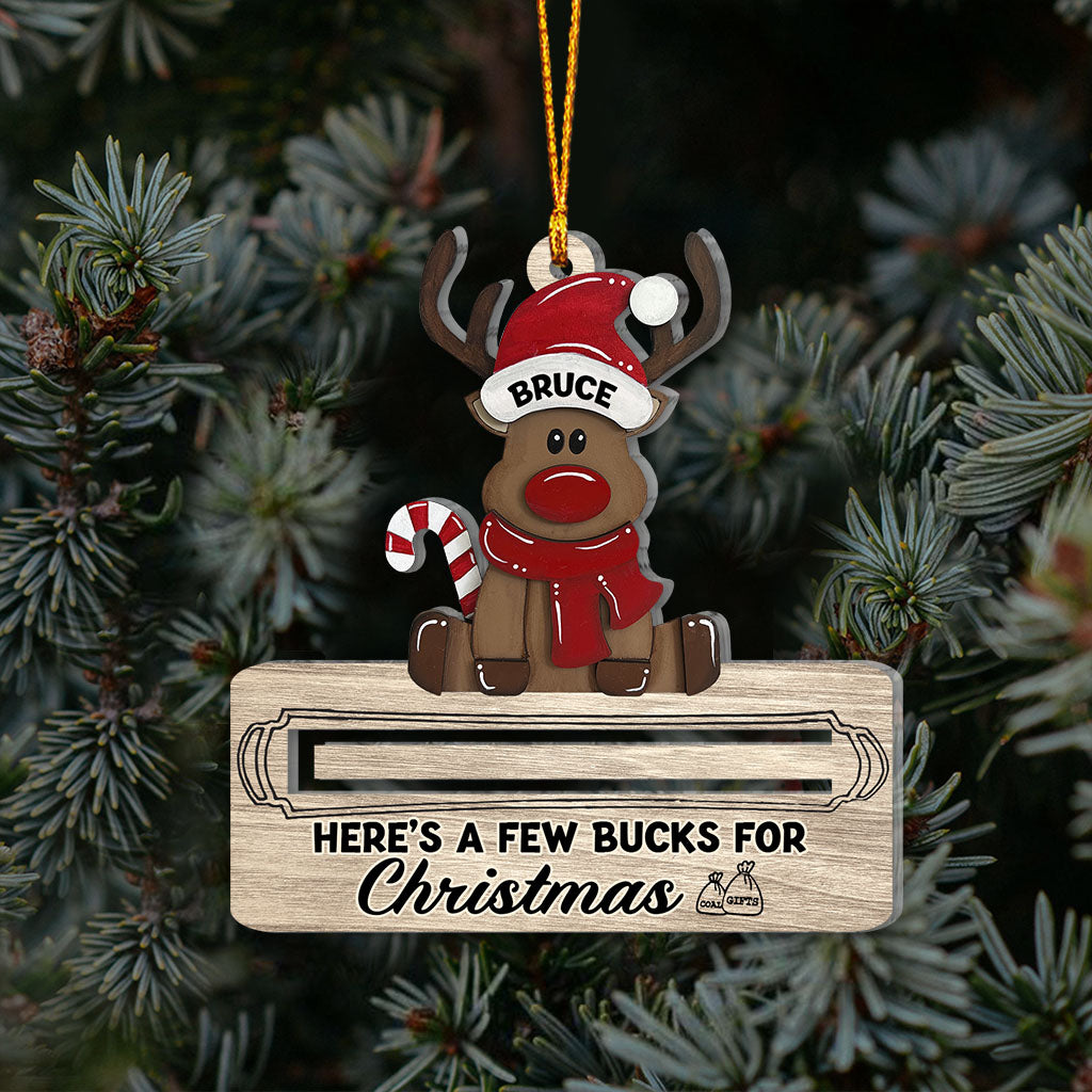 Here's A Few Bucks For Christmas - Gift for grandma, granddaughter, daughter - Personalized Ornament