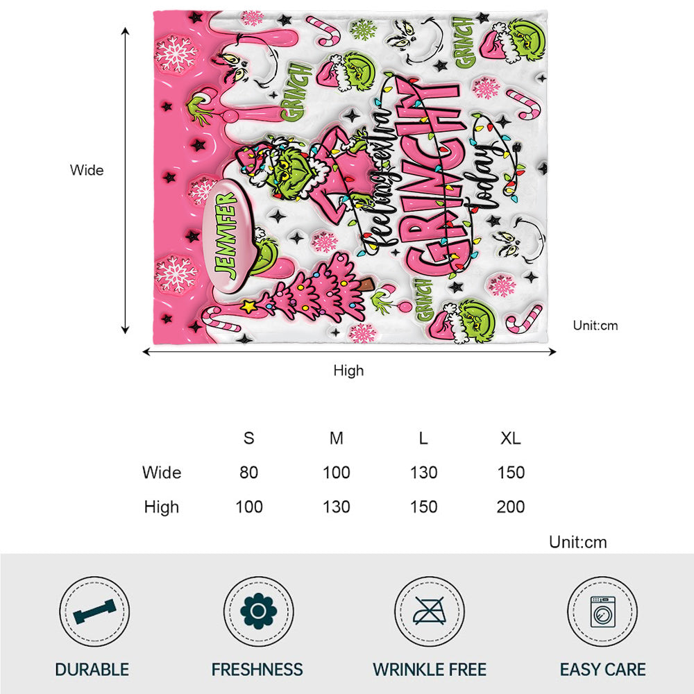 Custom Any Name Feeling Extra Grinchy Today - Personalized Stole Christmas Blanket